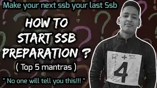 How to Start SSB Preparation ||🔥Get Recommended in First attempt 🔥.