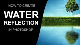 How to add Water Reflections Effect in Photoshop