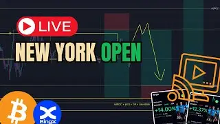 NEW YORK OPEN - LIVE STREAM | LIVE TRADING | BITCOIN | 2024