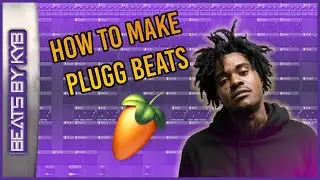 How To Make Plugg Beats in FL Studio 2023