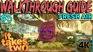 IT TAKES TWO - Walkthrough Guide - Fresh Air [XBOX SERIES X - 4K 60FPS]