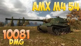 AMX M4 54 - 6 Kills 10K DMG - Vigorous! - World Of Tanks