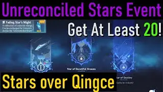 [Genshin Impact] Unreconciled Stars Event | Meteors over Qingce