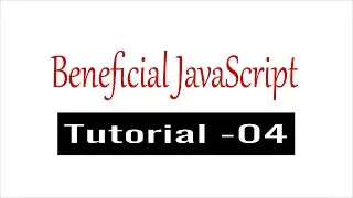 Beneficial JavaScript 04 | Array Methods