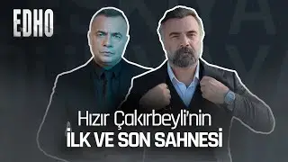 Hızır Çakırbeyli'nin İlk ve Son Sahnesi | Eşkıya Dünyaya Hükümdar Olmaz