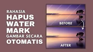 Cara Hapus Watermark pada Gambar Secara Otomatis Tanpa Aplikasi