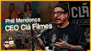 BAT PAPO #2 - Phill Mendonça (Diretor Dos Clipes Brabos)