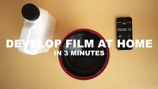 The Easiest Way to Develop Film at Home in 3 Minutes - Cinestill Df96 Review