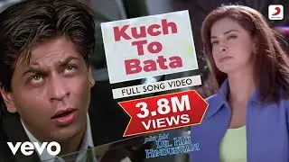 Kuch To Bata - Phir Bhi Dil Hai Hindustani |Shahrukh,Juhi |Abhijeet B.,Alka Yagnik