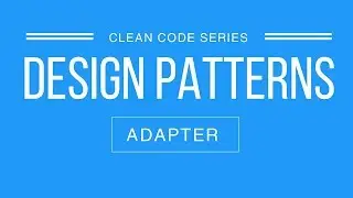 Adapter Design Pattern | Implementation and Disadvantages | Clean Code Series