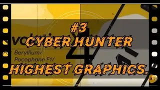#3 Cyber Hunter Evolution X Самый Оптимизированный P2P Шутер на Андроид 10.(FPS, PING, ГРАФИКА)