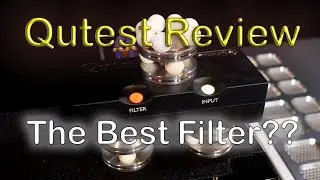 Chord Qutest Dac Review What Filter Mode Sounds Best ?? HiFi Dac Review