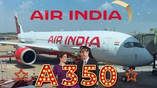 BRAND NEW AIR INDIA A350 | Air India Business Class | Air India A350-900 | Trip Report