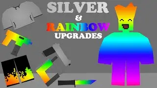 Unturned - Silver & Rainbow Upgrades (Suggestion Thingy xd)