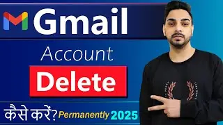 How to Delete Gmail Account Permanently 2025 | Gmail account delete kaise kare Permanently