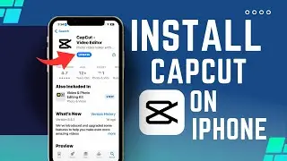 Fix Cant Download/Install CapCut App on iPhone | CapCut Not showing in App Store