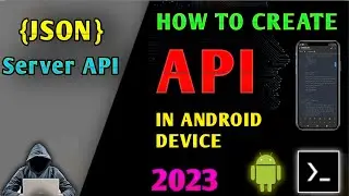 Build Fake Rest API in Android Device | Use Json Server  Rest API in  Android Device | Api in Mobile