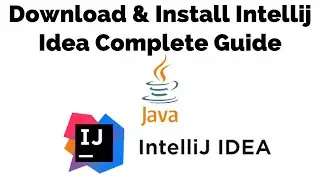 How To Download and Install IntelliJ Idea on Windows 10/11 | Run First Java Program on IntelliJ Idea