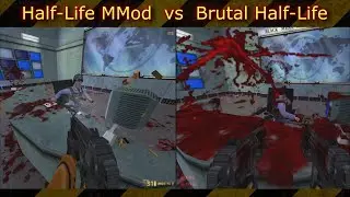 Half-Life MMod  vs  Brutal Half-Life