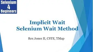 ✔ How To Write Implicit Wait (A 