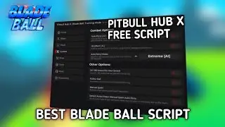 BEST BLADE BALL SCRIPT OP AUTO PARRY | MOBILE & PC EXECUTORS | Pitbull Hub X