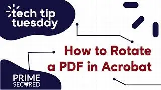 How to Rotate a PDF in Adobe Acrobat