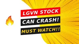 🔥 LGVN STOCK CAN CRASH!! DO THIS NOW!!