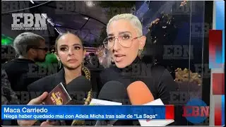 🚨MACA CARRIEDO NO ACABO DE PLEIT0 CON ADELA MICHA TRAS SALIR DE 