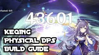 Keqing Physical Build Guide | Complete Build Showcase - Genshin Impact
