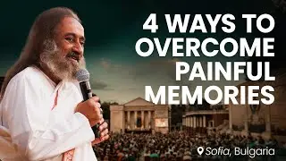 4 Ways To Get Over Painful Memories | Gurudev