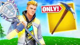 Fortnite But Its PICKAXE Only!