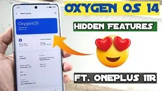 10+ Hidden Features in Oxygen OS 14 | Oxygen OS 14 Features ft OnePlus 11R 😍 | OnePlus 11R Update