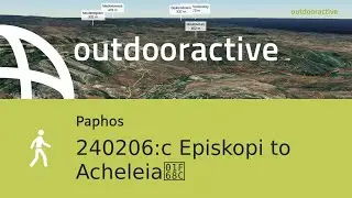 Flyover video: 240206:c Episkopi to Acheleia🚌