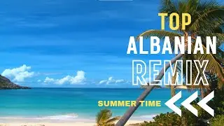 HAM - Albanian Summer REMIX 2022  Best Of Albanian Deep House