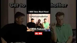 1-800 Token Black Friend