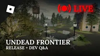 Undead Frontier Release + Developer Q&A