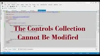 The Controls Collection Cannot Be Modified Because The Control Contains Code Blocks