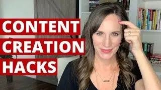 Content Creation Hacks