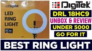 Digitek Ring Light Unbox & Review | Best Ring Light | DRL 18HC9 | Digitek Best Ring Light