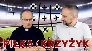 „Piłka i krzyżyk” (13) | Szwajcaria-Niemcy | Szkocja-Węgry