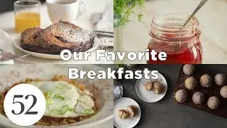 Our Favorite Breakfast Recipes