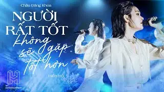 Hiền Hồ -  Người Rất Tốt Không Gặp Sẽ Tốt Hơn (Châu Đăng Khoa) | Lululola Show