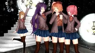 [MMD x DDLC] Gravity=Reality