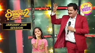 Udit जी ने किया Prity के साथ Perform | Superstar Singer 2 | January Jam Session | 6 Jan 2023