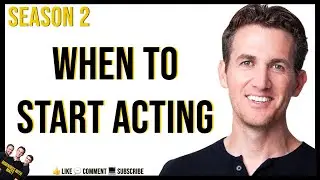 When To Start Acting - Mornings with Matt: Season 2: Episode 56