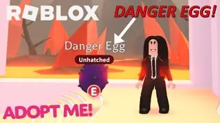 DANGER EGG! (NEW UPDATE) - ROBLOX (ADOPT ME)
