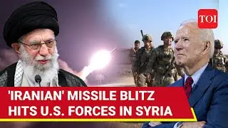 Irans Proxies Attack U.S. Troops With 10 Missiles In Syria | Dramatic Escalation Amid Gaza War