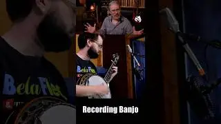 Recording Banjo With Multiple Mics - 