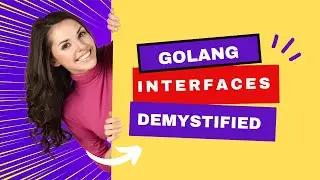 Interfaces in GoLang Demystified | Go