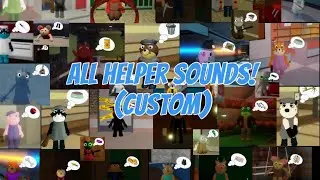 All Custom Helper Sounds (Piggy Book 2)